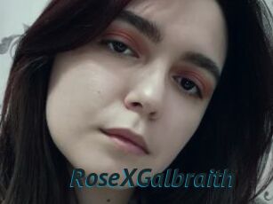 RoseXGalbraith