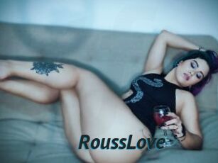 RoussLove
