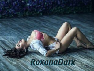 RoxanaDark