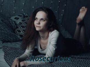 Rosecurious