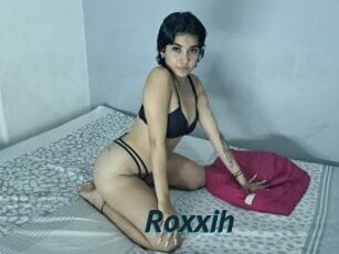 Roxxih
