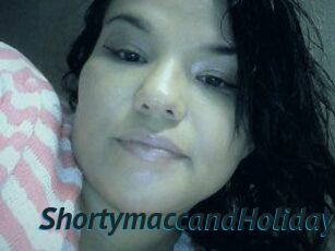 Shortymacc_and_Holiday