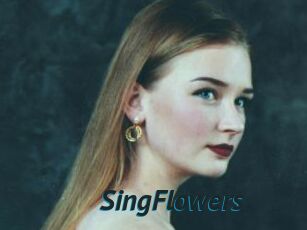 SingFlowers