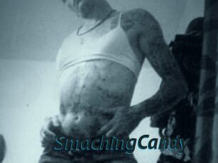 SmachingCandy