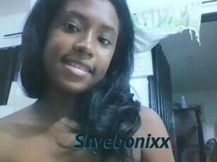 Shyebonixx