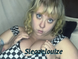 Sleazelouize