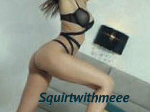 Squirtwithmeee