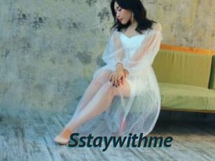 Sstaywithme