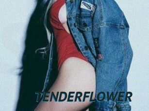 TENDER_FLOWER