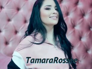 TamaraRossee