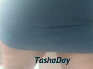 TashaDay