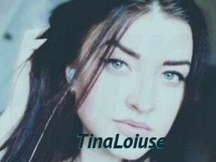 Tina_Loiuse
