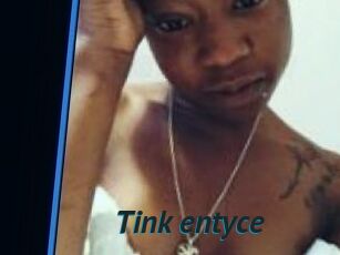 Tink_entyce