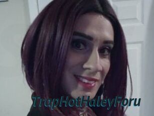 TrapHotHaleyForu