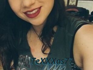TeXXXas77