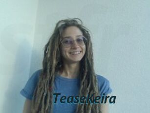 TeaseKeira