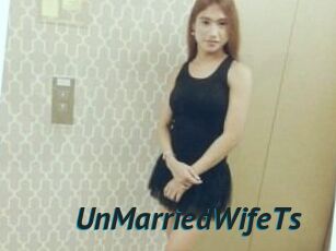 UnMarriedWifeTs
