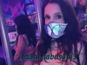 Us3andabus3m3