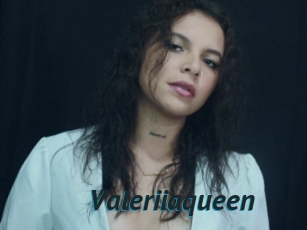 Valeriiaqueen
