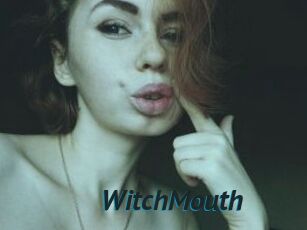 WitchMouth