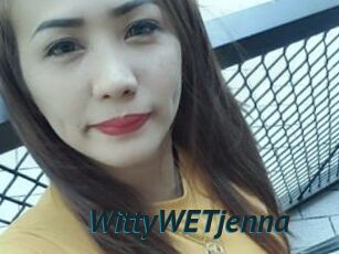 WittyWETjenna