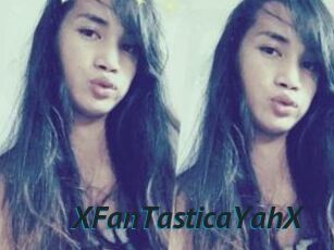 XFanTasticaYahX