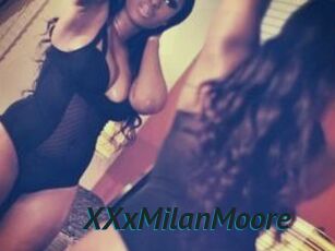 XXxMilanMoore