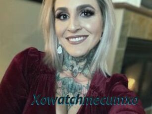 Xowatchmecumxo
