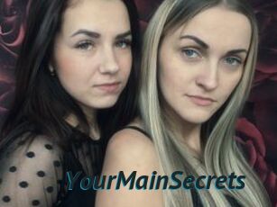 YourMainSecrets