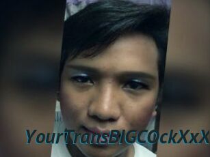 YourTransBIGCOckXxX