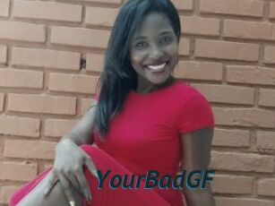YourBadGF