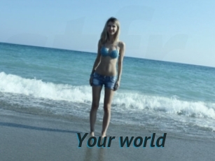 Your_world